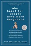 Couverture Why Beautiful People Have More Daughters
